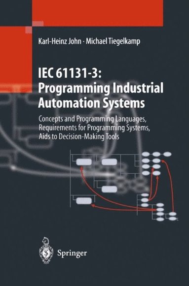 IEC 61131-3: Programming Industrial Automation Systems (e-bok)