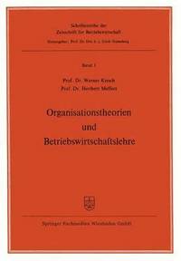 Organisationstheorien und Betriebswirtschaftslehre (hftad)