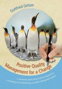 Positive Quality Management for a Change (hftad)