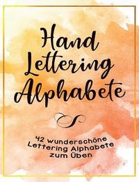 Handlettering Alphabete 42 Wunderschne Lettering Alphabete Zum Ben