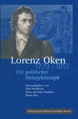 Lorenz Oken (17791851) (inbunden)