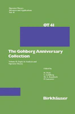 The Gohberg Anniversary Collection (inbunden)