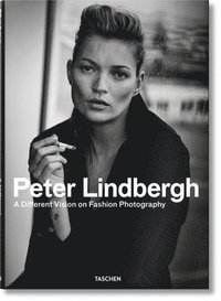 Peter Lindbergh. A Different Vision on Fashion Photography (inbunden)