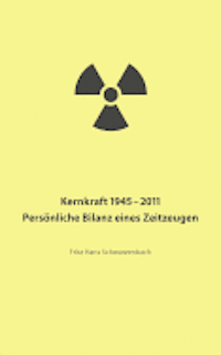 Kernkraft 1945-2011 (hftad)