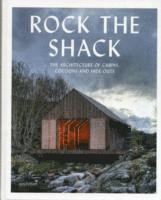 Rock the Shack (inbunden)
