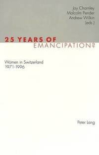 Genusstudier 25 Years of Emancipation?