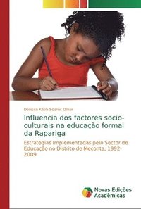 Influencia Dos Factores Socio Culturais Na Educao Formal Da Rapariga