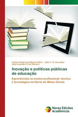 Inovao E Polticas Pblicas De Educao Carlos Anderson Oliveira Silva