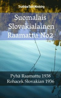 Suomalais Slovakialainen Raamattu No2 (e-bok)