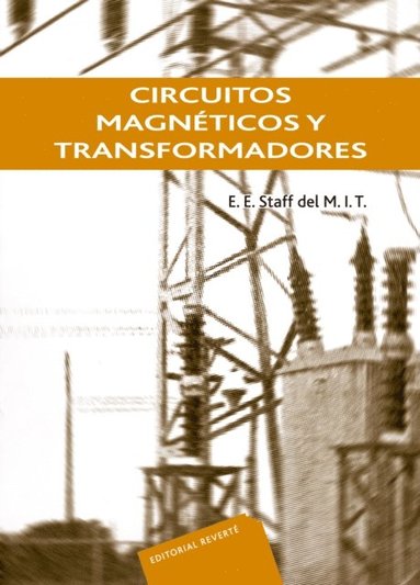 Circuitos magnÃticos y transformadores Ebok MIt 9788429190243