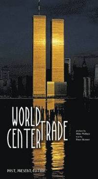 World Trade Center (inbunden)