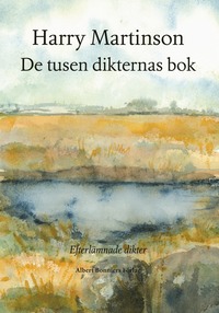 De tusen dikternas bok : efterlmnade dikter (inbunden)