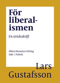 Fr liberalismen : en stridsskrift (e-bok)