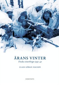 Omslagsbild: ISBN 9789113016443, &Auml;rans vinter : Finska vinterkriget 1939-40