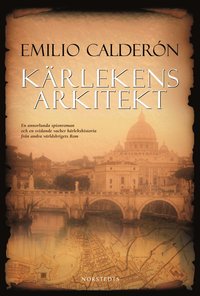 Omslagsbild: ISBN 9789113017099, K&auml;rlekens arkitekt