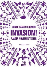 Omslagsbild: ISBN 9789113018522, Invasion! : pj&auml;ser noveller texter