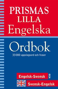 Prismas Lilla Engelska Ordbok : Engelsk-svensk/svensk-engelsk - Håkan ...