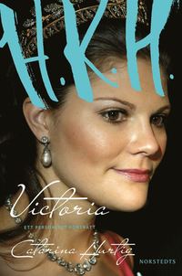 HKH Victoria - ett personligt portrtt (e-bok)