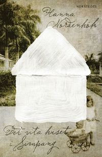 Det vita huset i Simpang (e-bok)