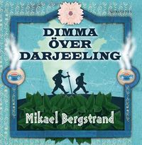 Dimma ver Darjeeling (cd-bok)