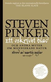 Ett oskrivet blad : och andra myter om m&auml;nniskans natur