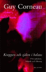 Kroppen Och Sj&auml;len I Balans