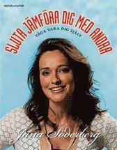 Omslagsbild: ISBN 9789127088757, Sluta j&auml;mf&ouml;ra dig med andra : v&aring;ga vara dig sj&auml;lv