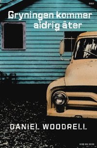 Gryningen kommer aldrig &aring;ter