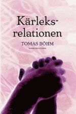 K�rleksrelationen : en bok om parf�rh�llan