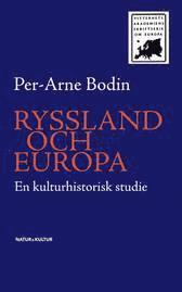 Ryssland och Europa : en kulturhistorisk studie (hftad)
