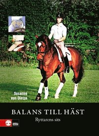 Balans till h&auml;st : ryttarens sits