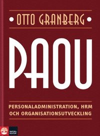 PAOU : personaladministration, HRM och organisationsutveckling (kartonnage)