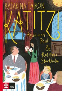Katitzi, Rosa och Paul & Katitzi i Stockholm (e-bok)