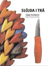 Sl&ouml;jda i tr&auml;