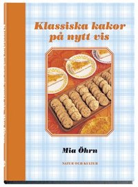 Klassiska kakor p&aring; nytt vis