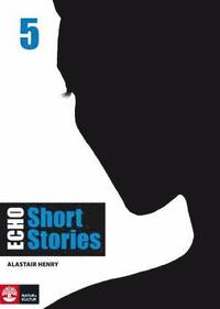 Echo 5 Short Stories Elevbok (hftad)