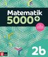 Matematik 5000+ Kurs 2b Lrobok Upplaga 2021