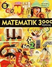 Matematik 3000 fr komvux: Komvux kurs B lrobok (hftad)