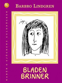 barbro lindgren Bladen brinner