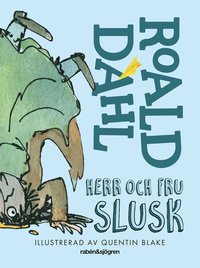 Herr och fru Slusk (inbunden)