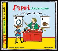Pippi Lngstrump brjar skolan (cd-bok)