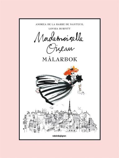 Mademoiselle Oiseau Mlarbok