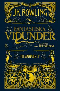Bildresultat för fantastiska vidunder och var man hittar dem bok