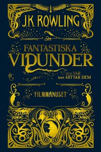 Bildresultat för fantastiska vidunder och var man hittar dem bok