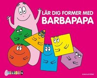 Omslagsbild: ISBN 9789132153518, L&auml;r dig former med Barbapapa