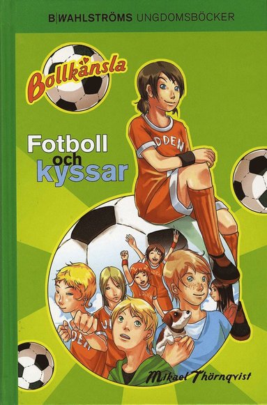 Fotboll och kyssar (e-bok)