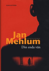 Omslagsbild: ISBN 9789132333705, Din enda v&auml;n