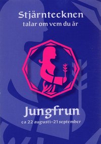 Omslagsbild: ISBN 9789132435515, Jungfrun. Ca 22 augusti - 21 september