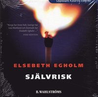 Omslagsbild: ISBN 9789132600296, Sj&auml;lvrisk