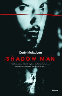 Shadow man (inbunden)